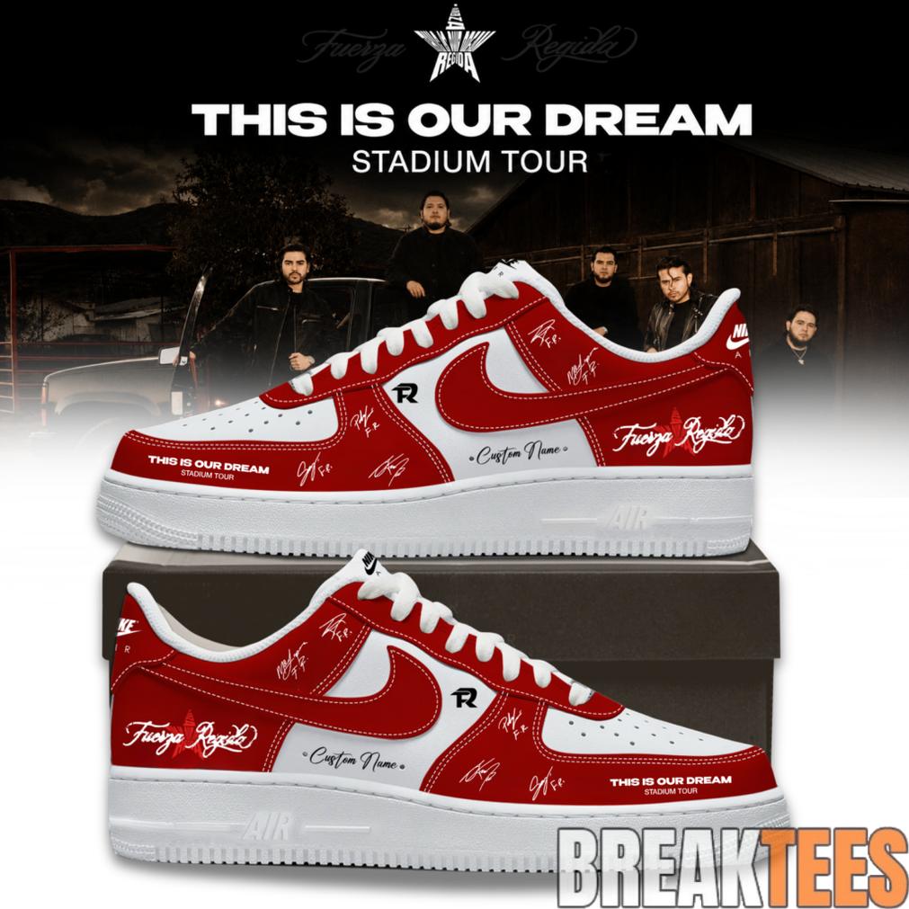 Fuerza Regida “This Is Our Dream Stadium Tour” 2026 Limited Edition Signature AF1 Shoes