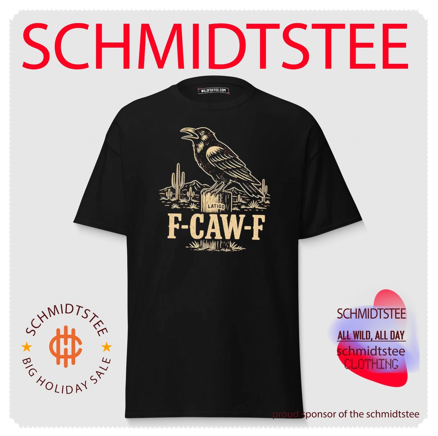 Latigo F-Caw-F Crow Desert Post Vintage shirt