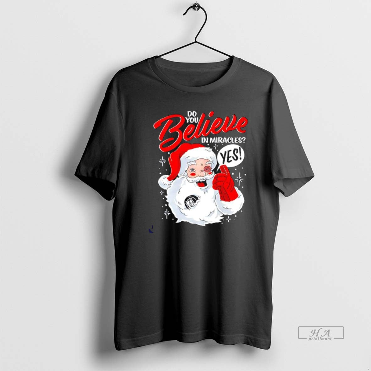 Official Santa Claus Do You Believe In Miracles Yes