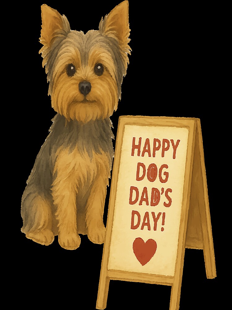 Yorkie Love for Dog Dad’s Day by AbstractAnom