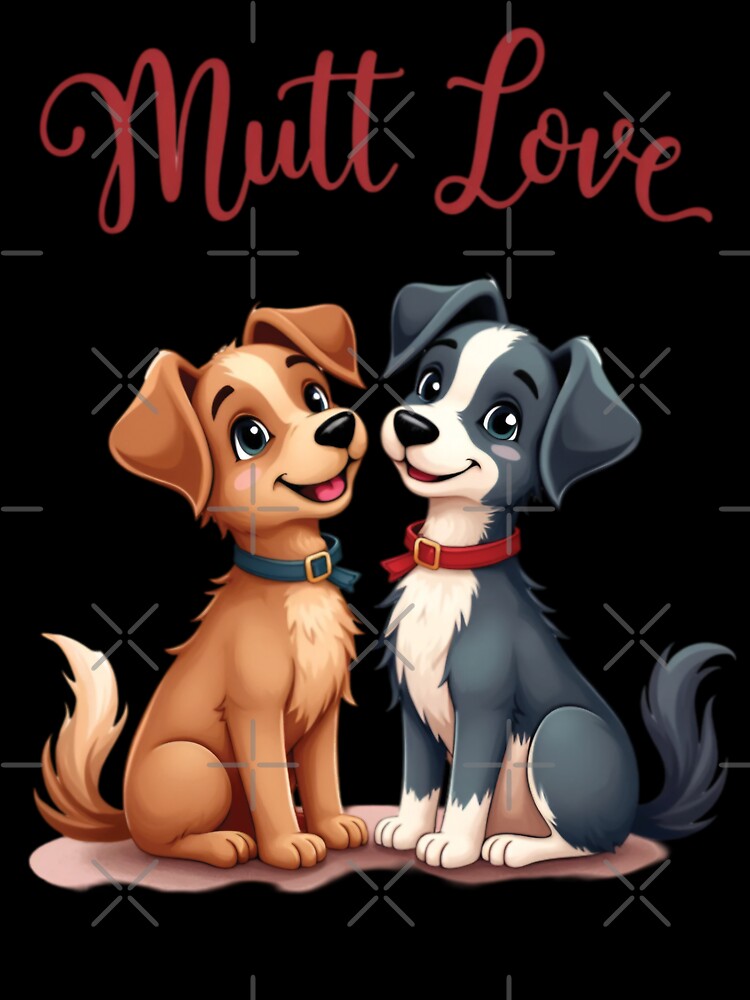 Mutt Love Quote | Mixed Breed Dog Lovers | Rescue Dog Pride | Adopt Don't Shop | Dog Parent Humor by PaintedPixels01