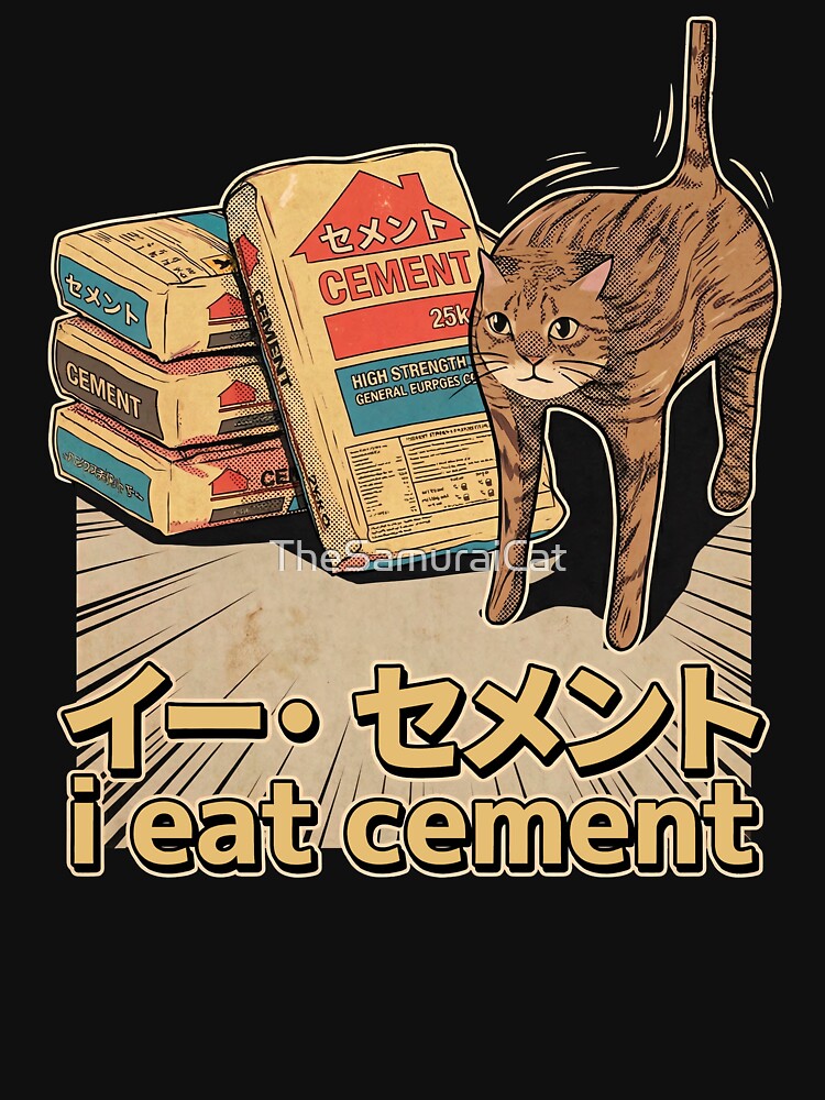 I Eat Cement Cat Meme by TheSamuraiCat
