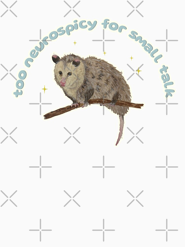Nosferatu the Possum is too Neurospicy for small talk by Blackberries & Moss