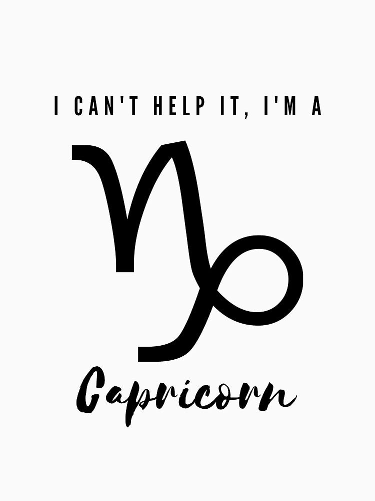 I Can't Help It, I'm a Capricorn by FreeWillDesign