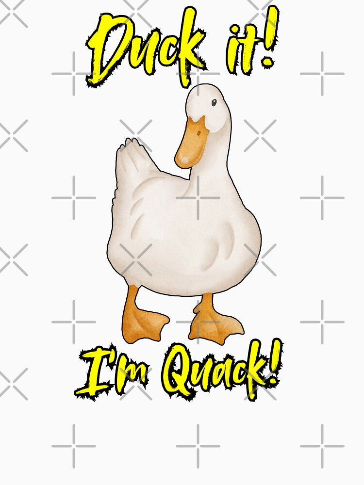Duck It! I'm Quack! by ChilledTaho