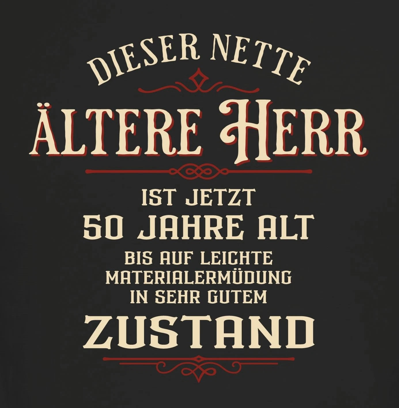 50th Birthday Mens T-Shirt Nice Gentleman 50 Years Old Funny Sayings Shirts