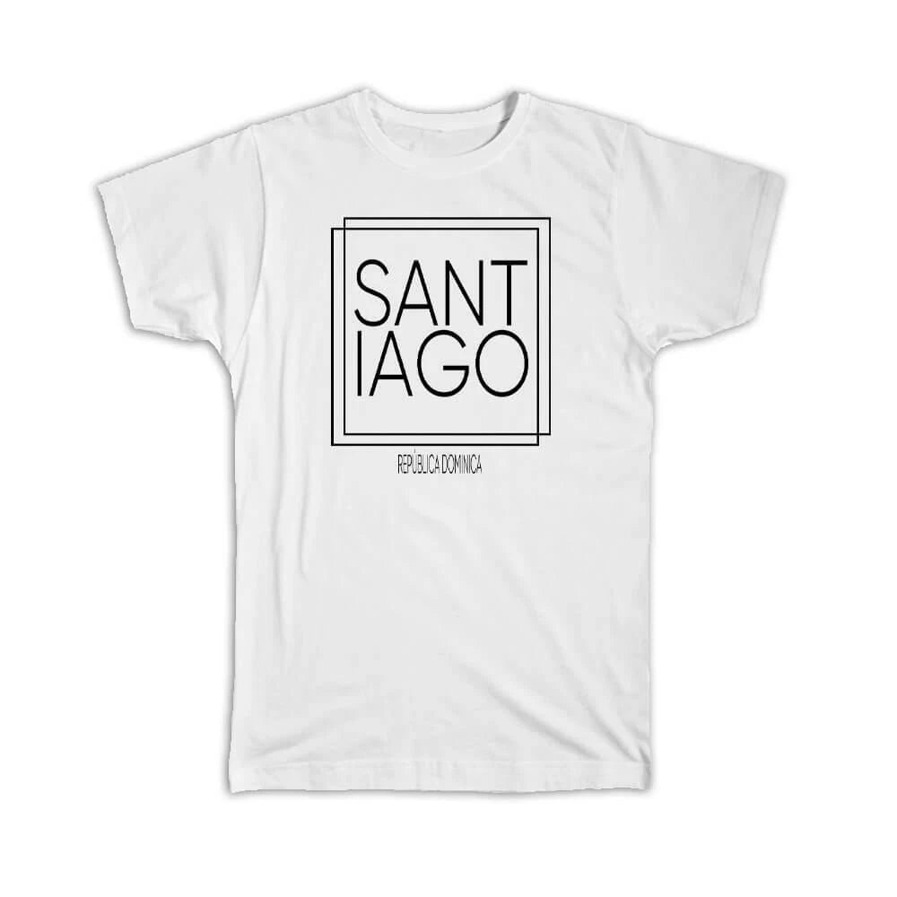 Gift T-Shirt : Santiago Dominican Republic Square Modern Minimalist Font