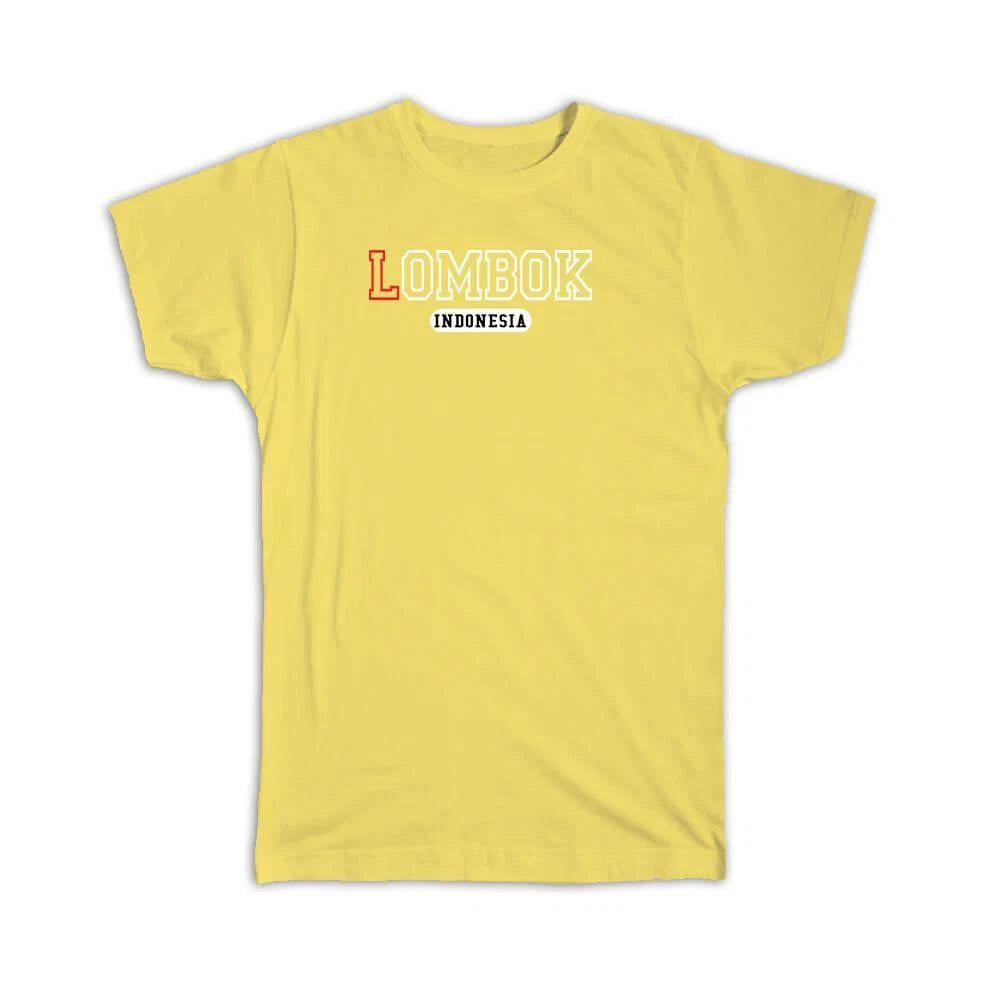 Gift T-Shirt : Lombok Indonesia Modern Font