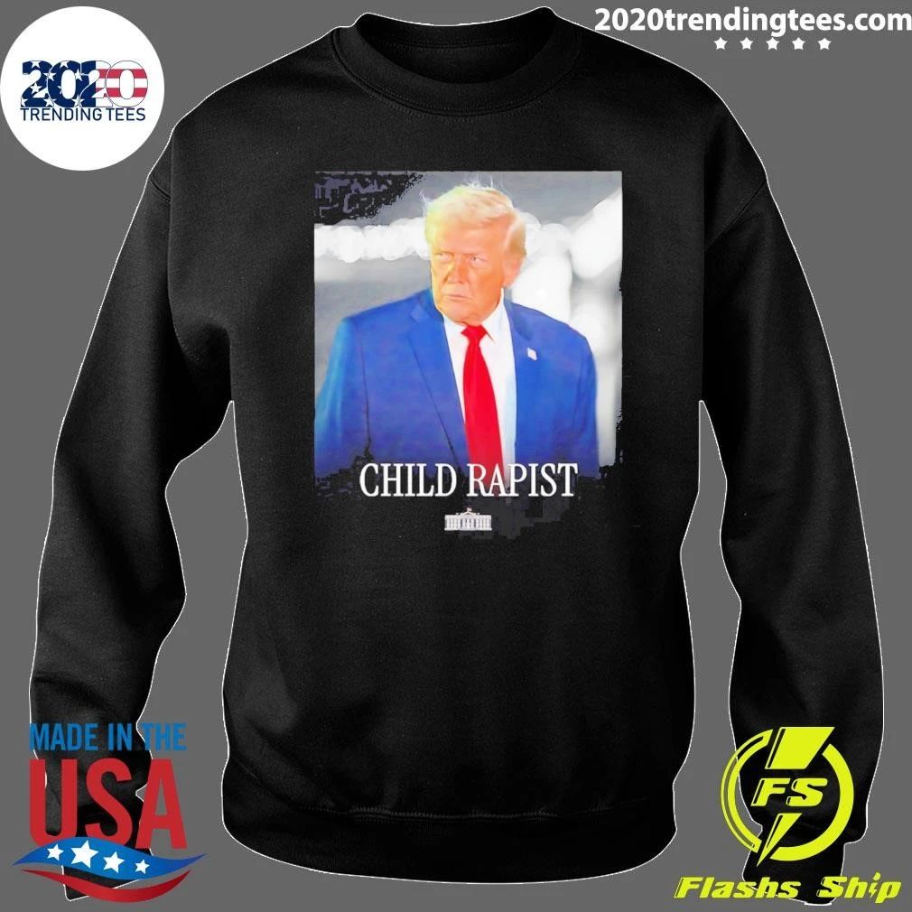 Donald Trump The Child Rapist Shirt