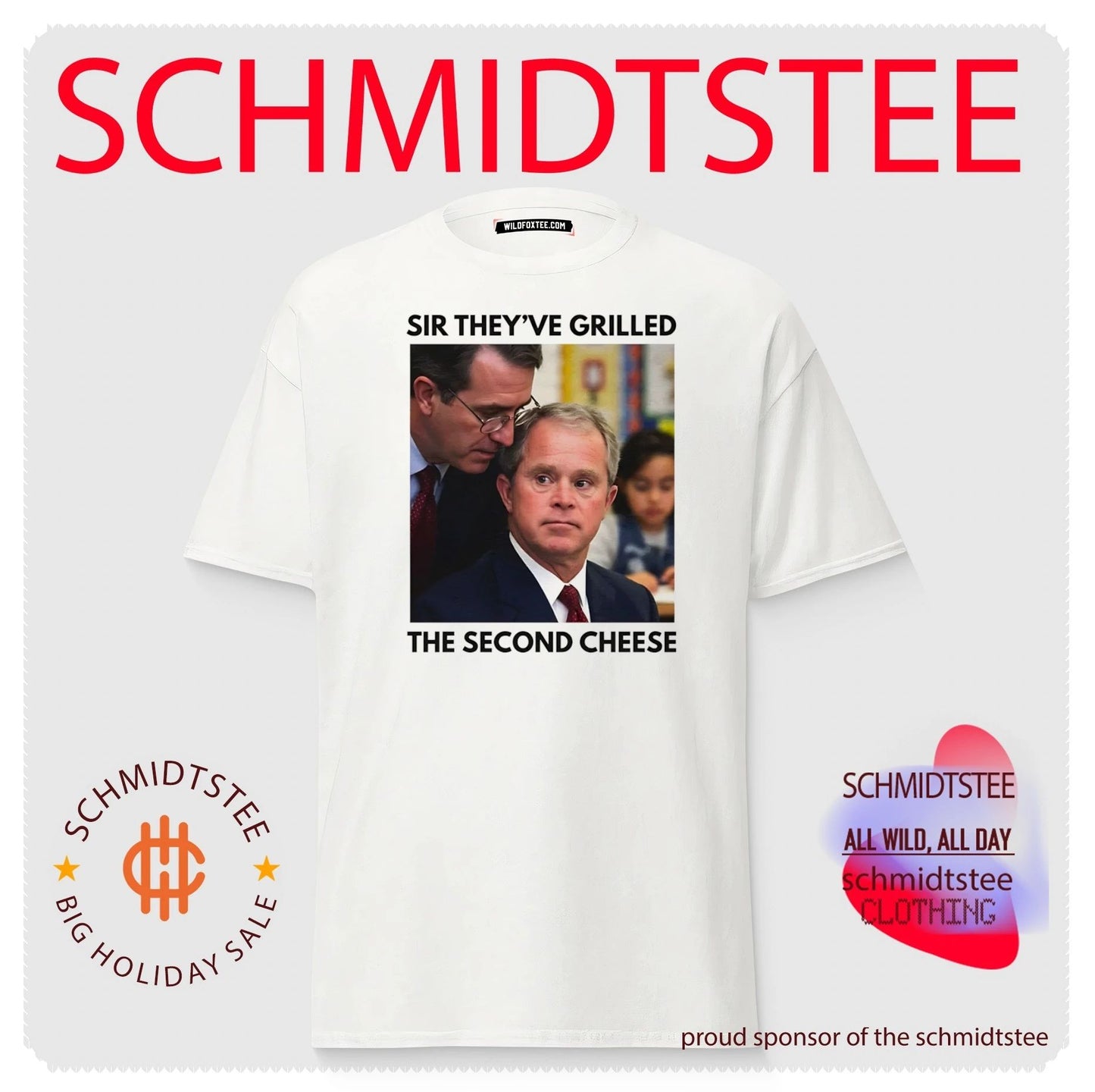 Sir They Have Grilled the Second Cheese meme shirt