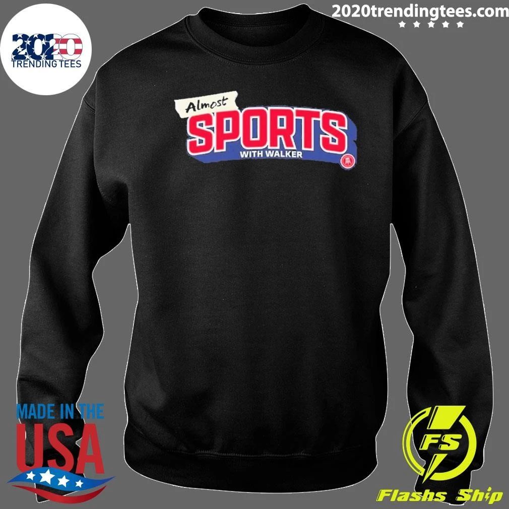 Almost Sports with Walker Tee Shirt