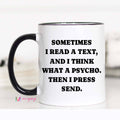 Funny Texting Mug | Sarcastic Coffee Mug | Friend Gift