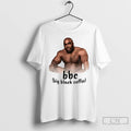 Classic Barry Wood Meme Bbc Big Black Coffee