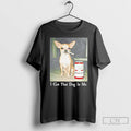 Classic Chihuahua Smoking Beside Budweiser American Beer I Got That Dog In Me T Shirts