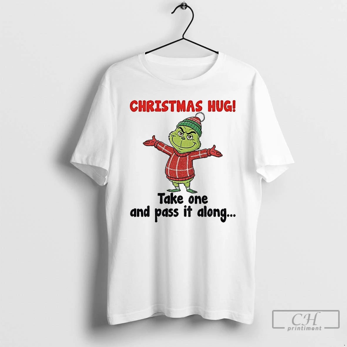Classic Grinch Christmas Hug Take One And Pass It Along Merry Xmas T Shirts Sweater