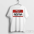 Classic Hello Im Nsfw Logo