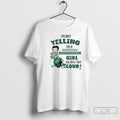 Classic Im Not Yelling Im A Saskatchewan Roughriders Girl We Just Talk Loud T Shirts
