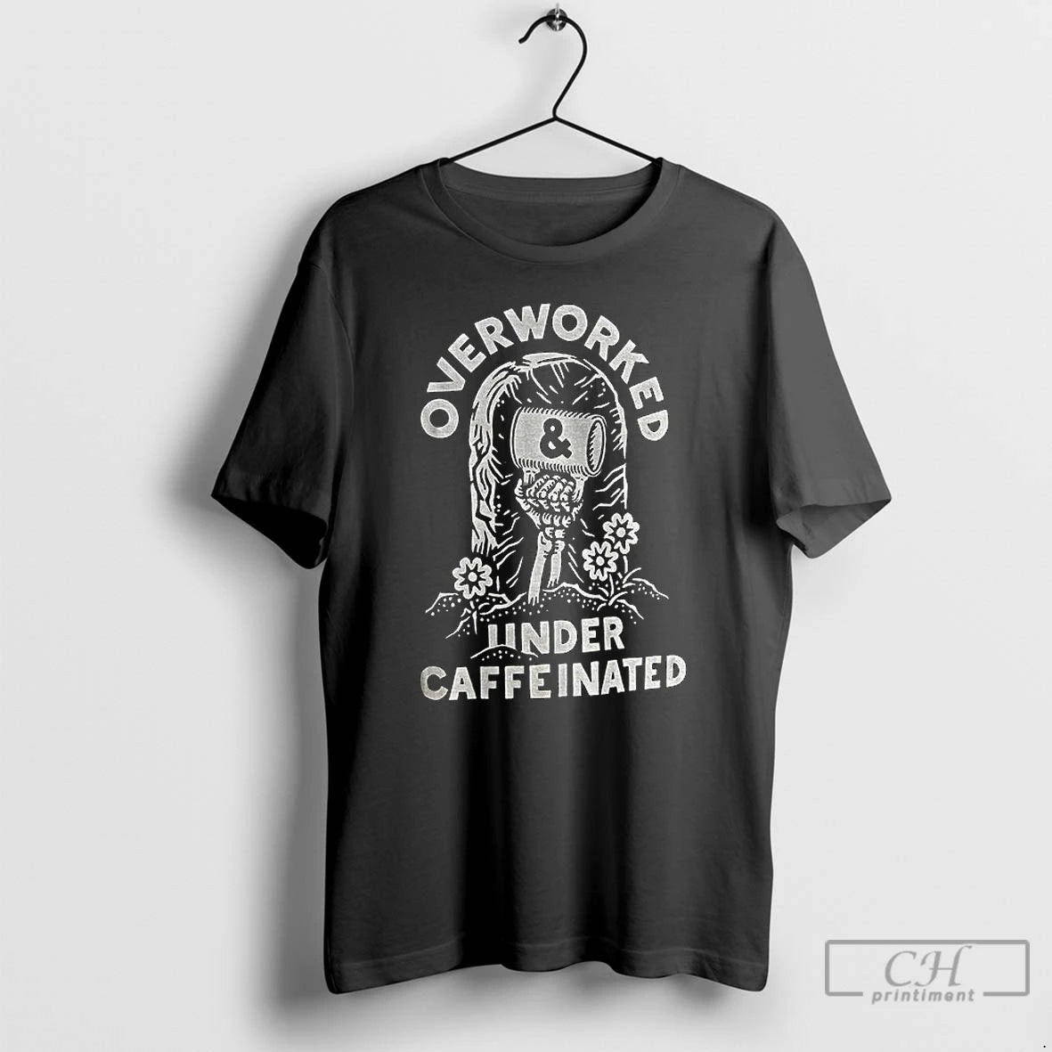 Classic Overworked Under Caffeinated Vintage