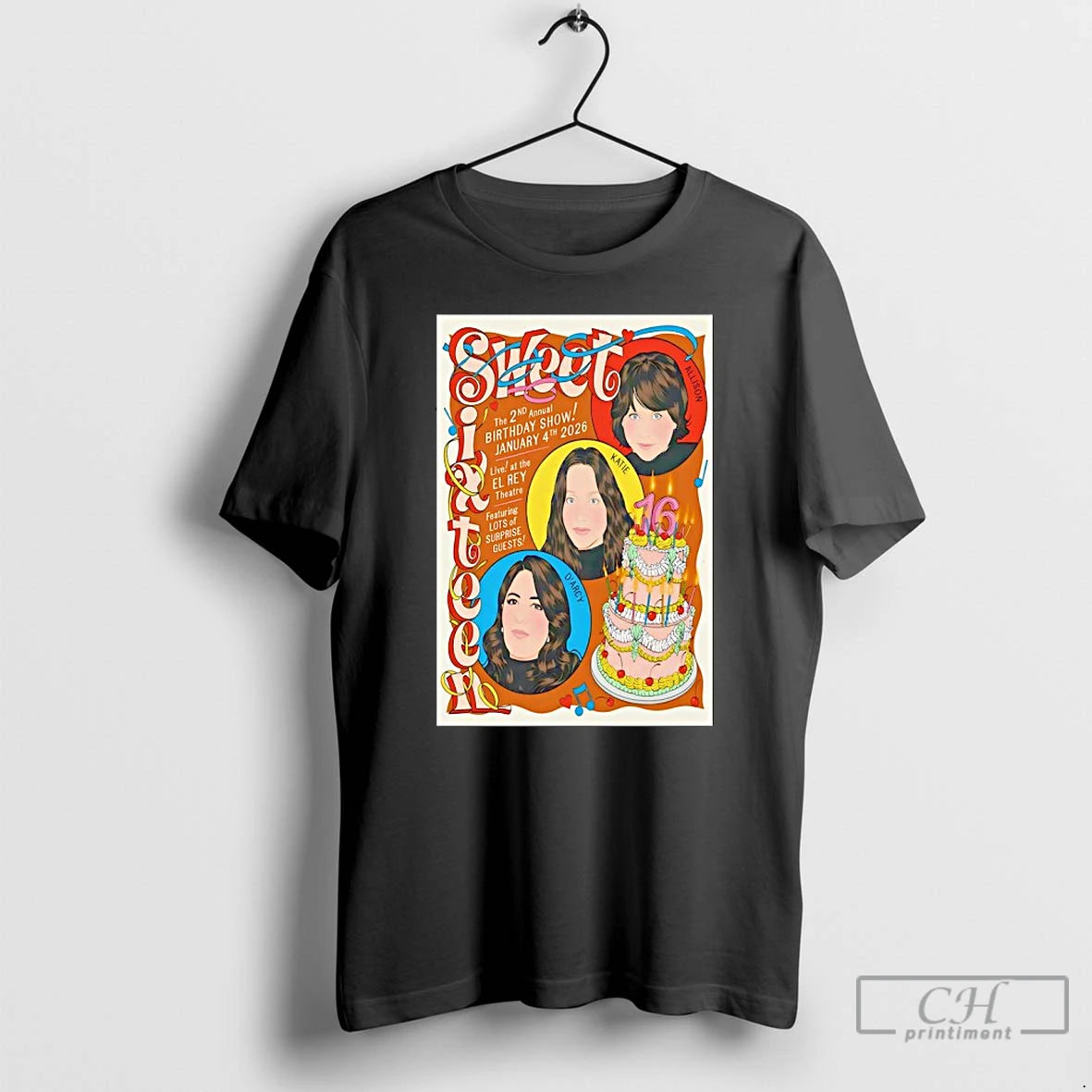 Classic Sweet Sixteen The 2nd Annual Birthday Show Los Angeles 1 4 2026 T Shirts