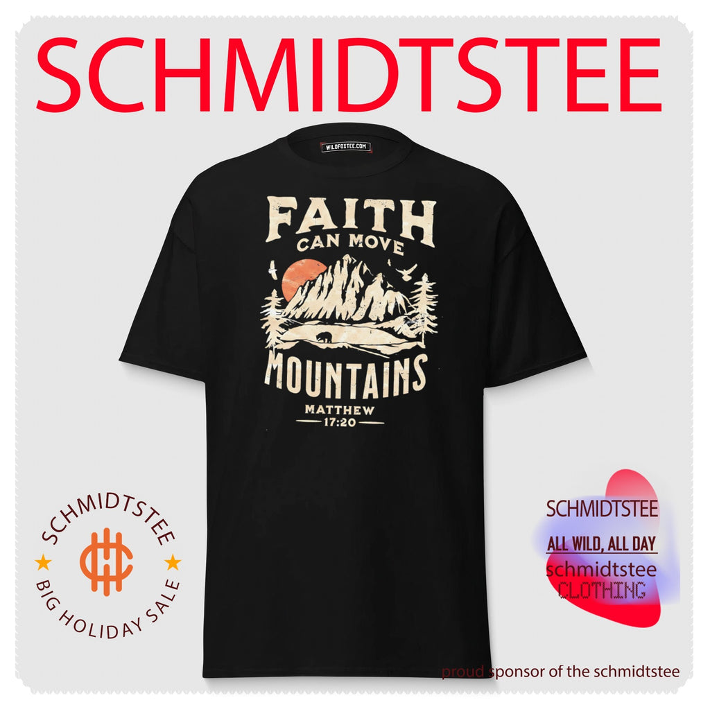 Faith can move mountains Matthew 17-20 shirt