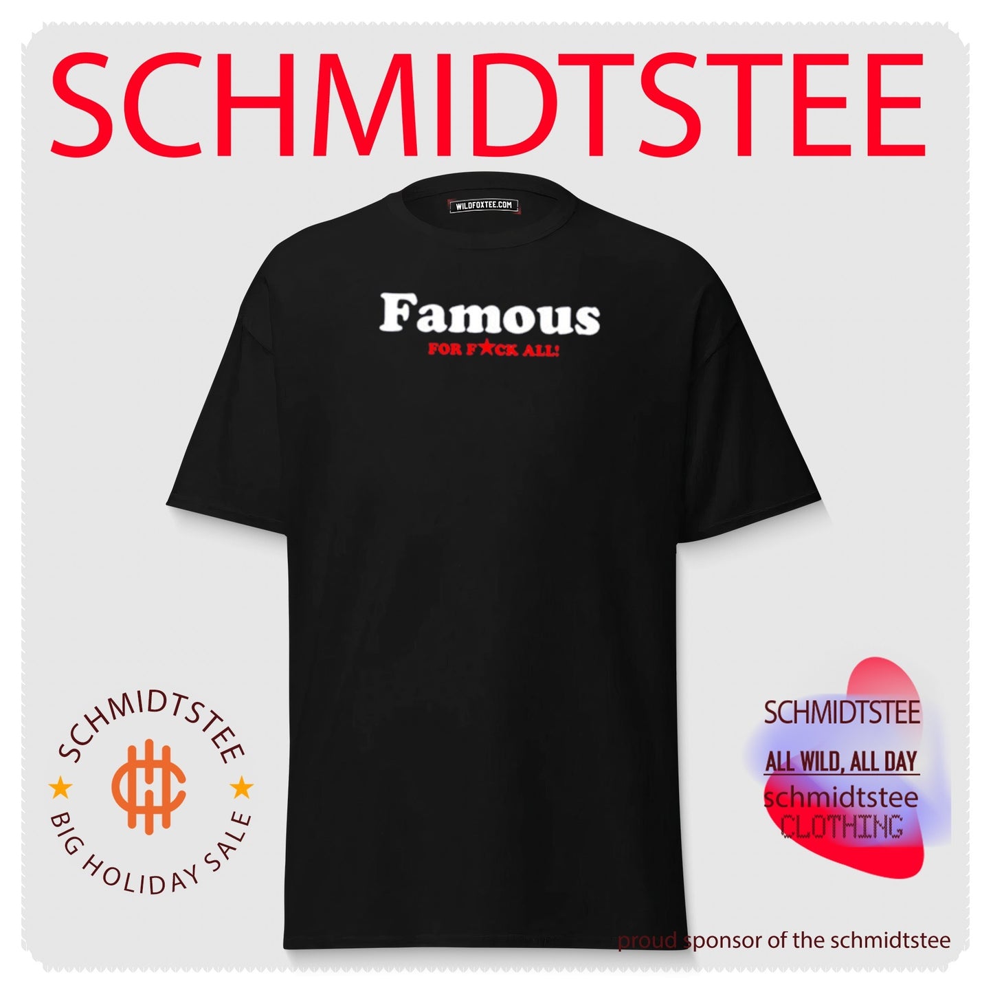 Famous For Fuck All shirt