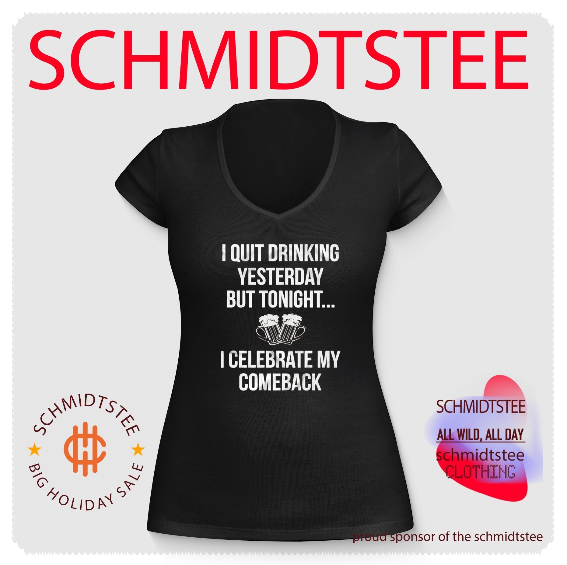 I Quit Drinking Yesterday but Tonight I Celebrate My Comeback shirt