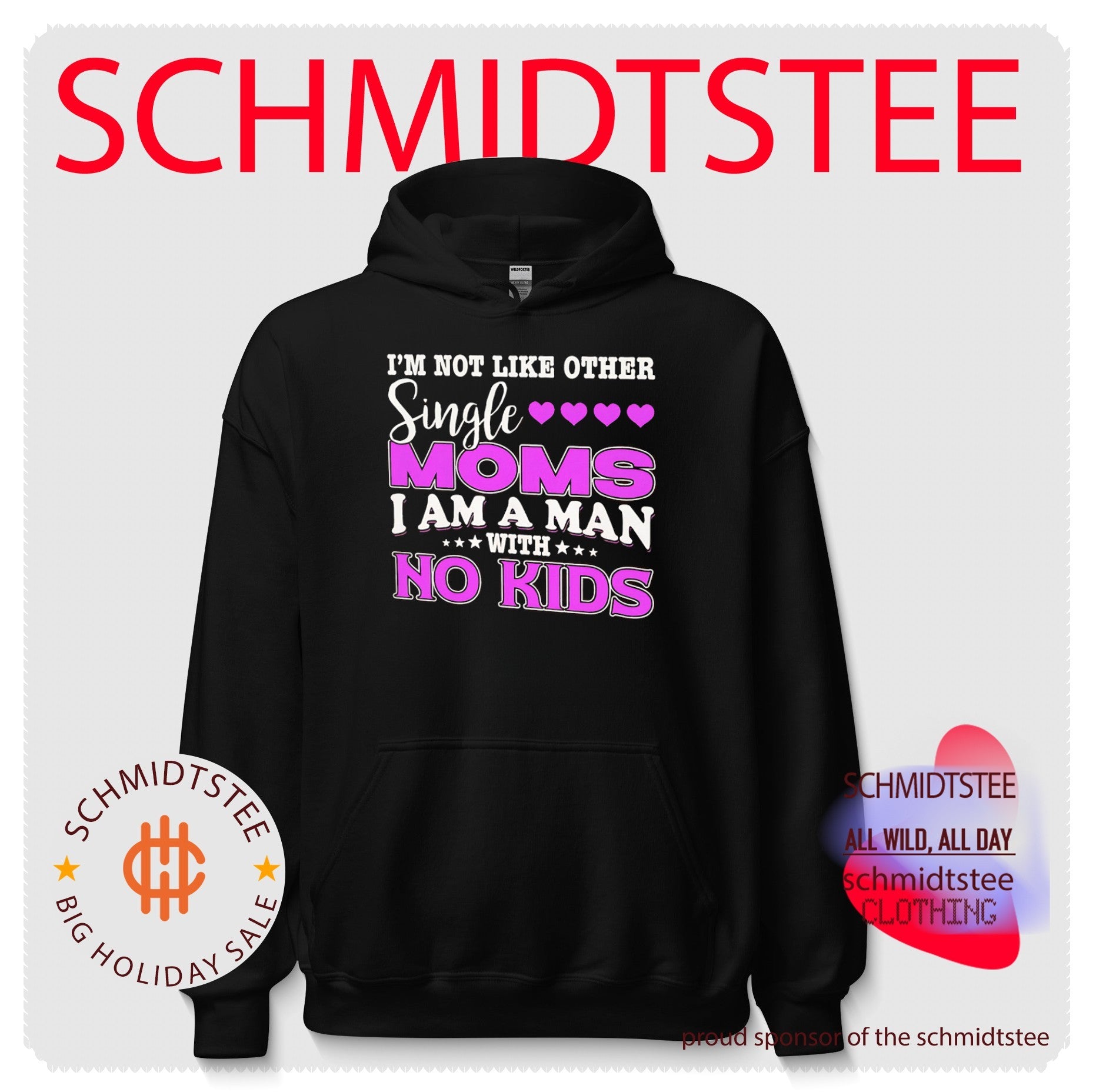 I’m Not Like Other Single Moms I Am a Man with No Kids shirt