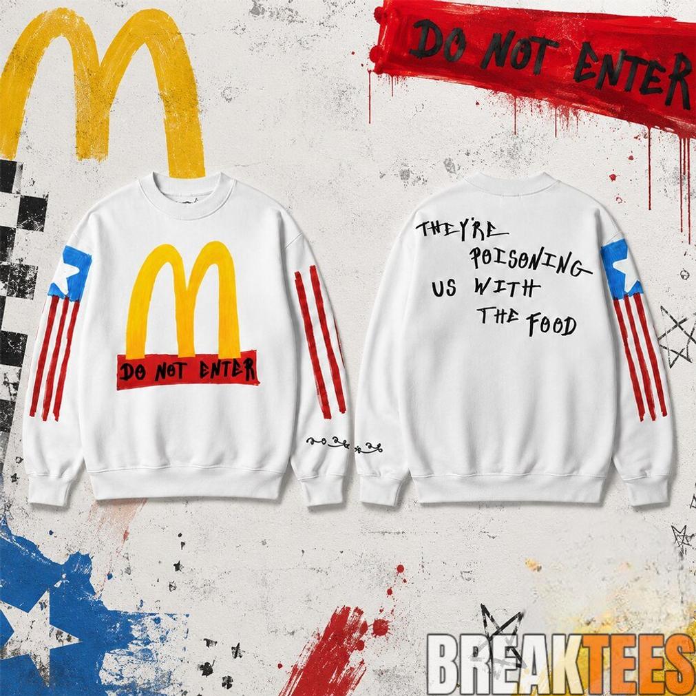 McDonald’s Do Not Enter Sweatshirt