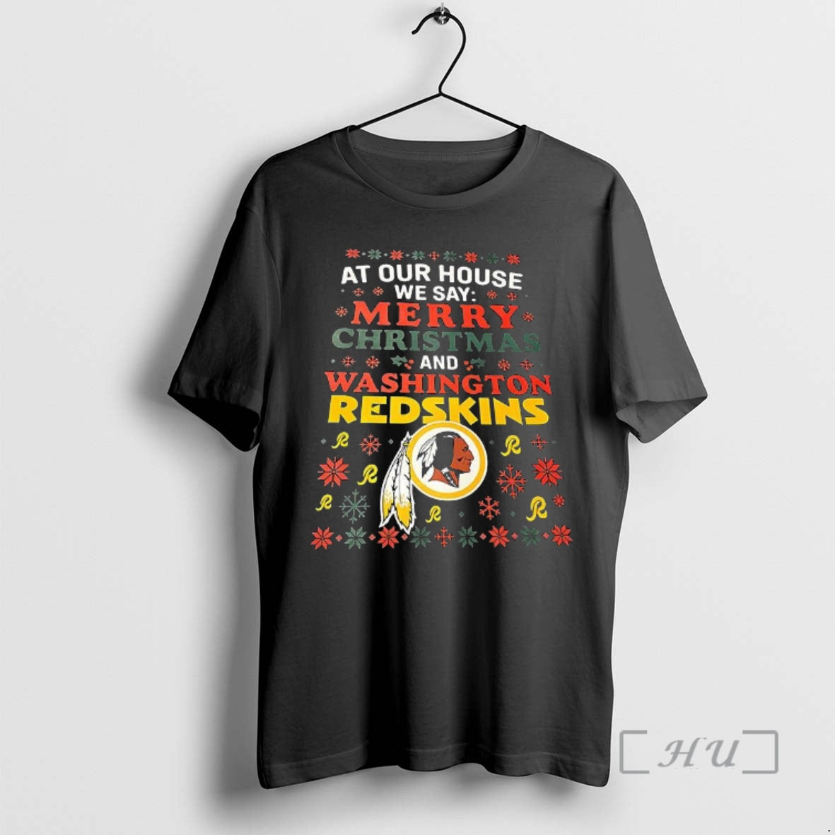 New At Our House We Say Merry Christmas And Washington Commanders Premium T Shirts Sweater