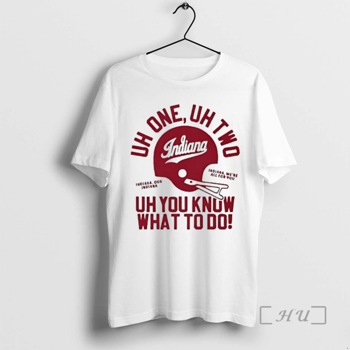 New Indiana Football Uh One Uh Two Uh You Know What To Do Premium