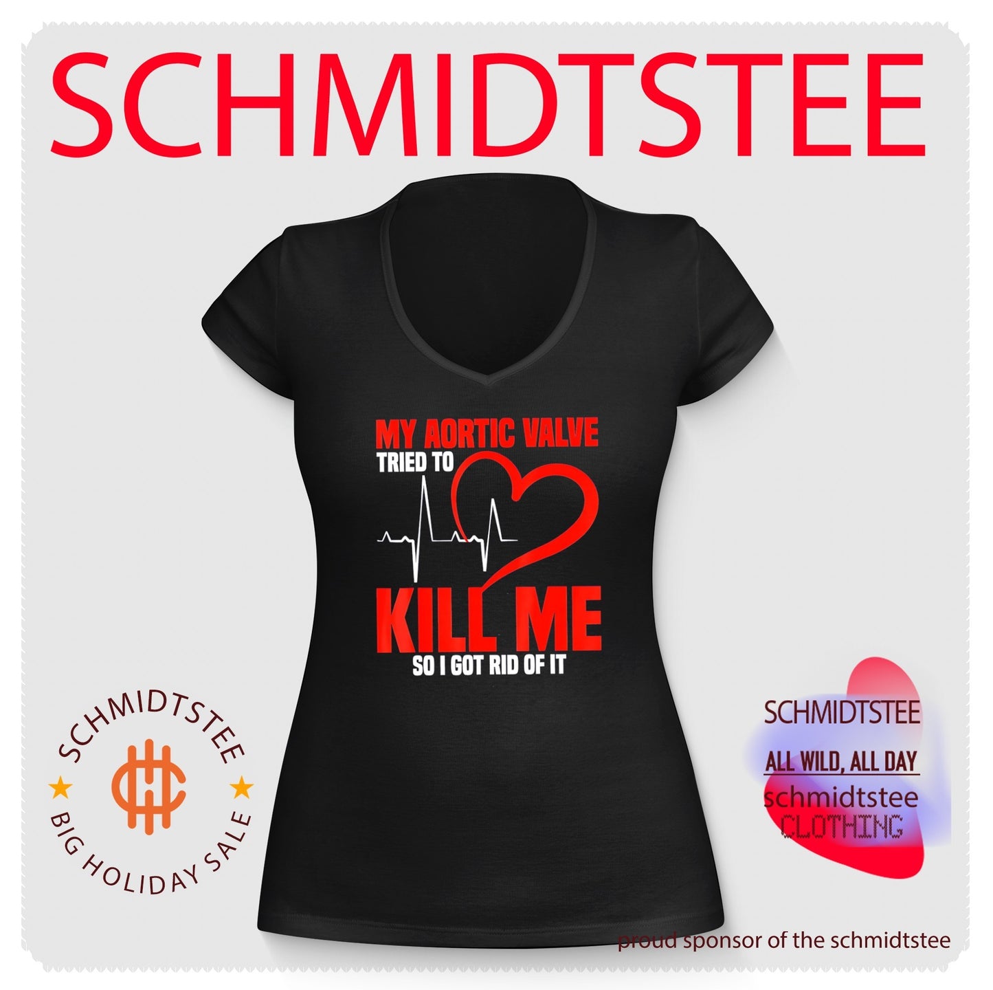 My aortic valve tried to kill me so I got rid of it shirt
