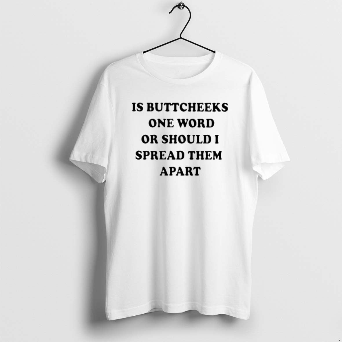 Official Is Buttcheeks One Word Or Should I Spread Them Apart