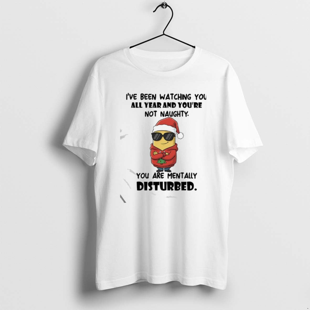 Official Minion Santa Ive Been Watching You All Year And Youre Not Naughty You Are