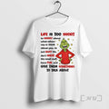 Officials Grinch Life Is Too Short To Worry About What Others Say Or Others Say