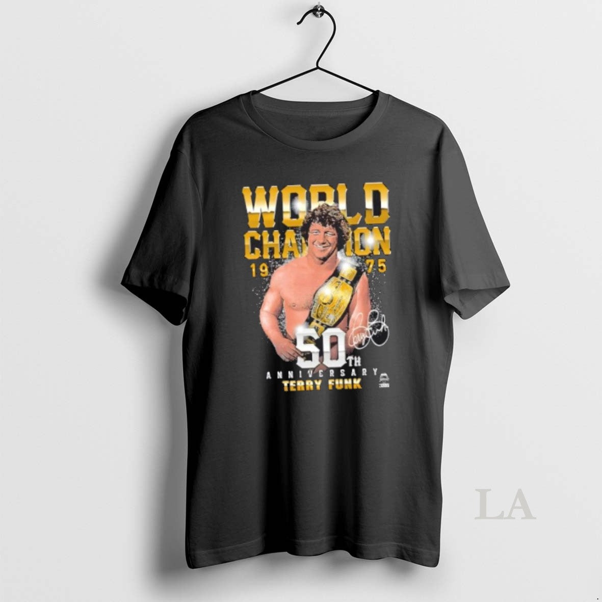 Original Terry Funk World Champion 50th Anniversary Signature