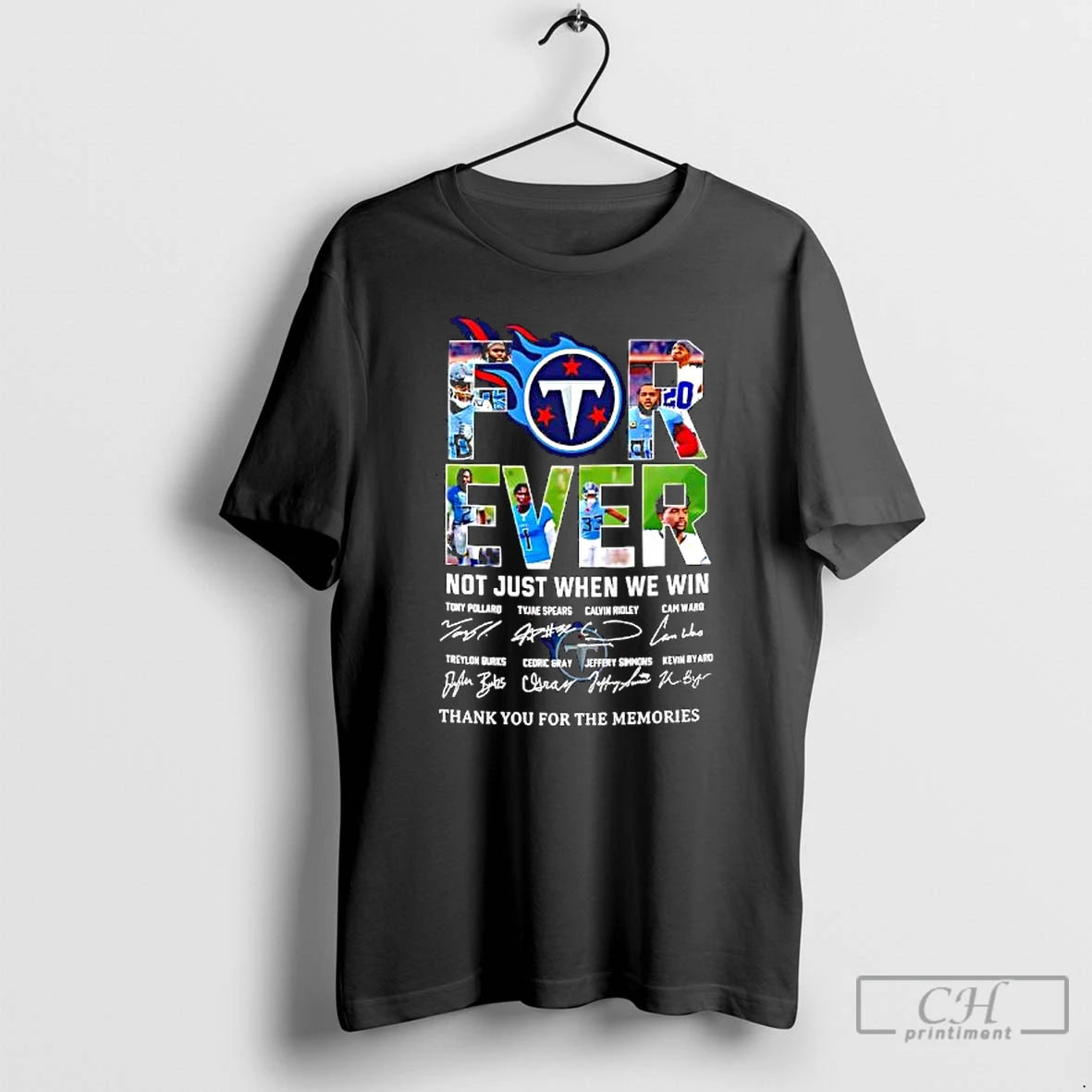 Premium Forever Fan Tennessee Titans Football Not Just When We Win Signatures T Shirts Sweater