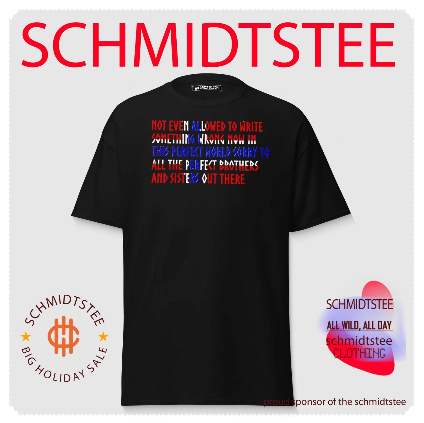 Sorry To All The Perfect Brothers And Sisters Out There Shirt