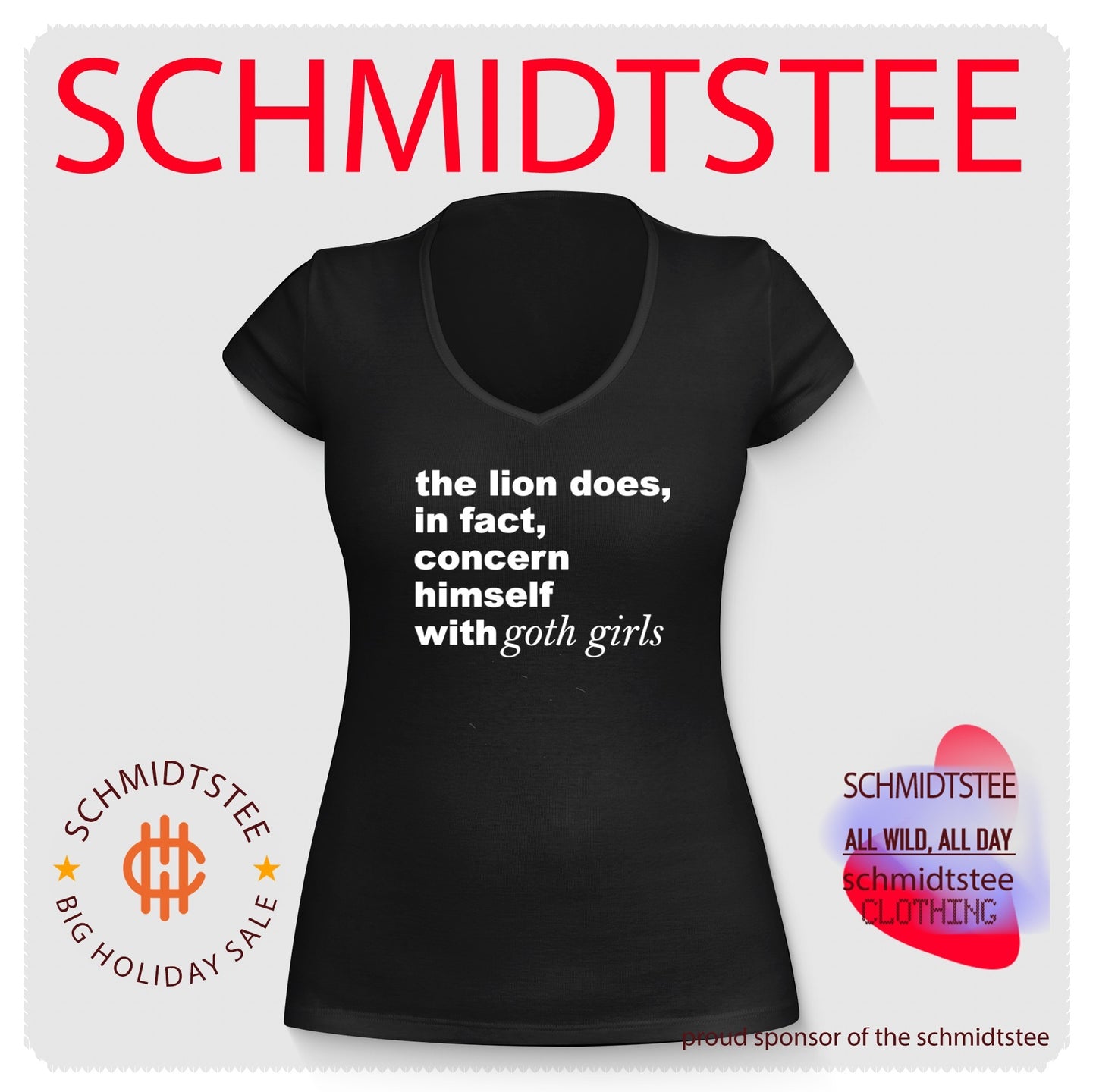 The Lion Does in Fact Concern Himself with Goth Girls shirt
