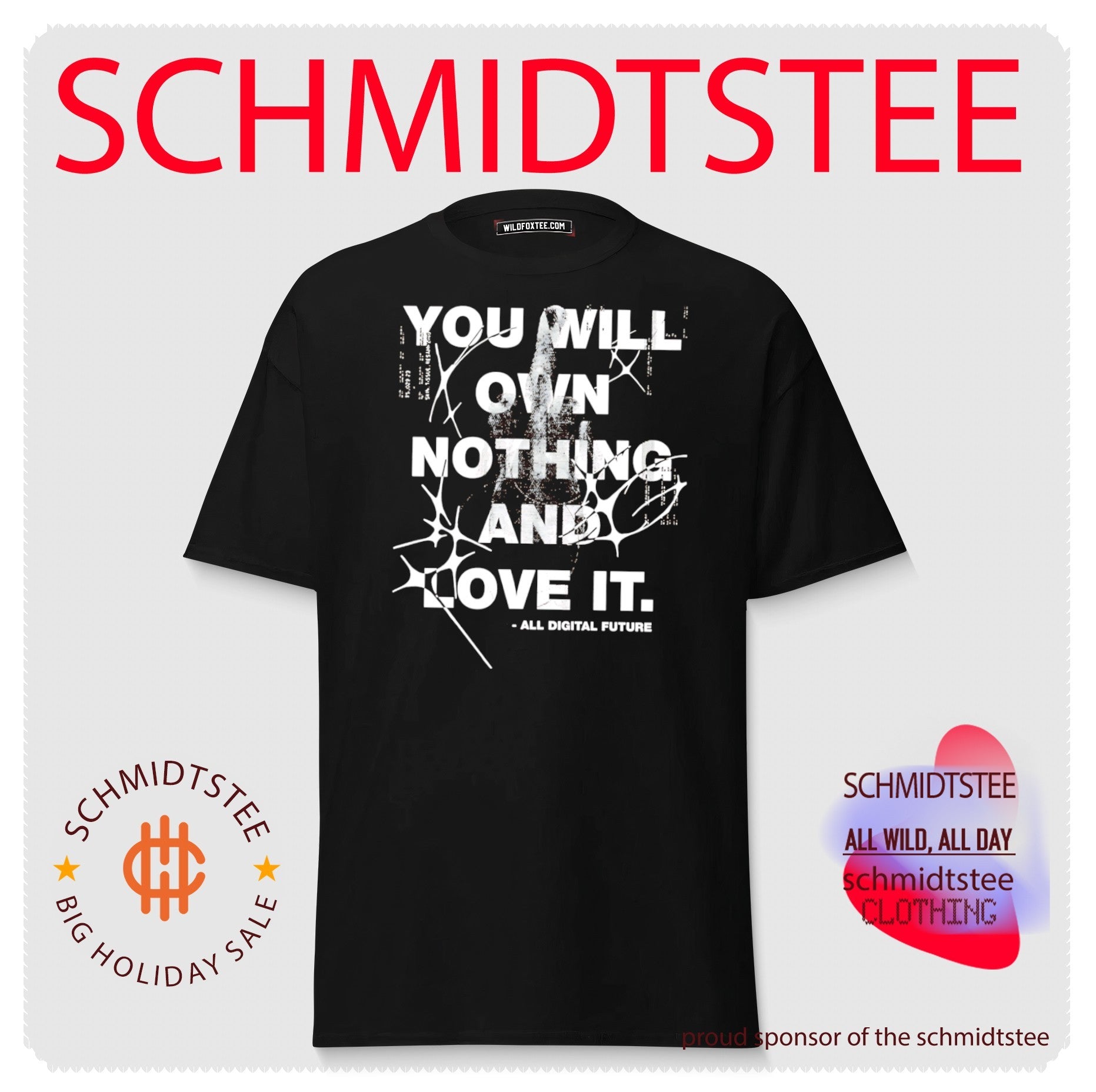 You Will Own Nothing and Love It All Digital Future Middle Finger shirt