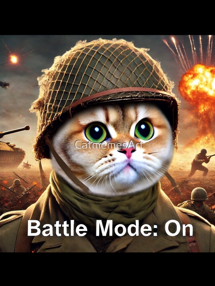 Funny War Cat Meme Battle Mode: ON by CatmemesArt