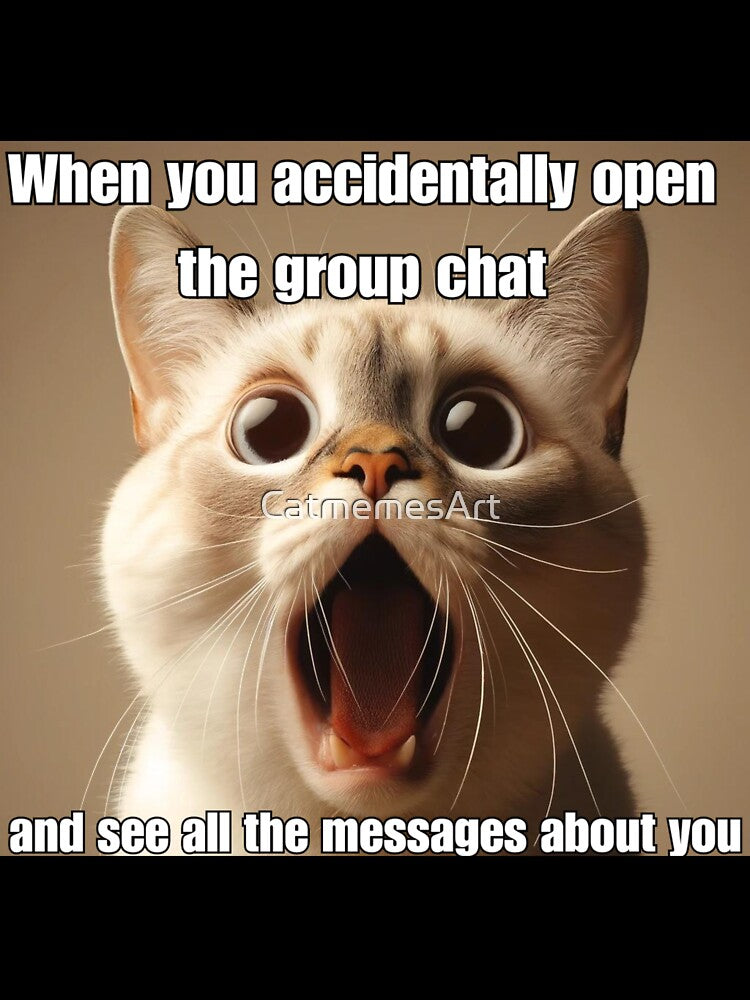 Screaming Cat Meme - Group Chat Revelation by CatmemesArt