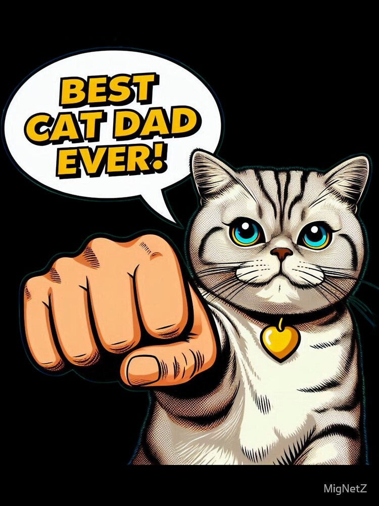 Best Cat Dad Ever Cool Fistbump Cat Design by MigNetZ