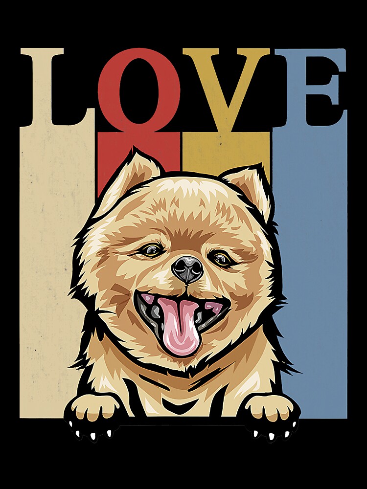 I Love My Pomeranian Vintage Retro Dog Mom Dad Pet Lover by JeffreyShultz