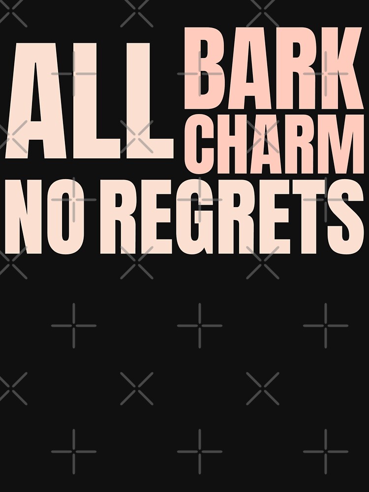 All Bark All Charm No Regrets Dog Mom Retro Typography by PrintivoraHub