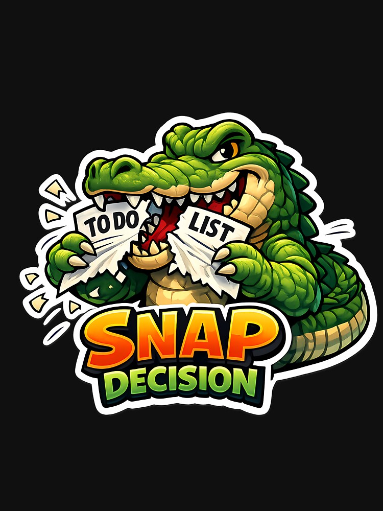 Snap Decision Funny Crocodile Animal Pun Meme Design by lazygum