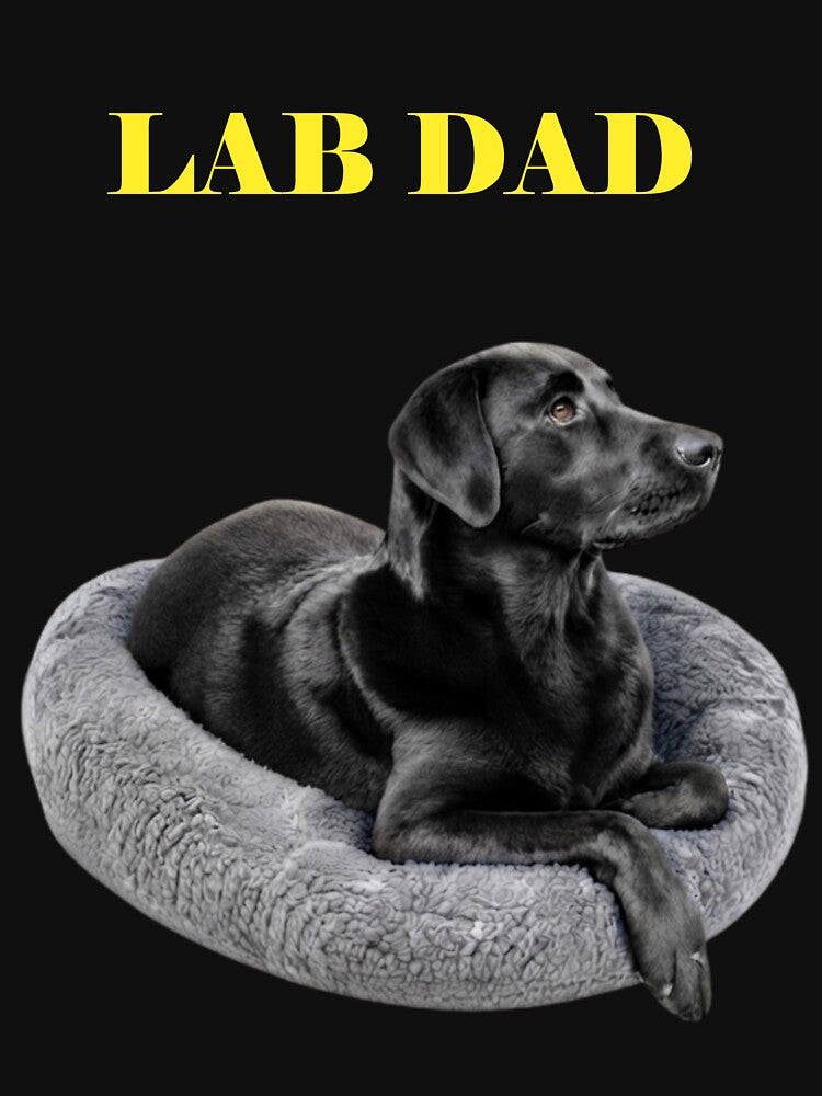 LAB DAD BLACK LABRADOR RETRIEVER DOG LOVER GIFT by PRINTSCHARMINGM