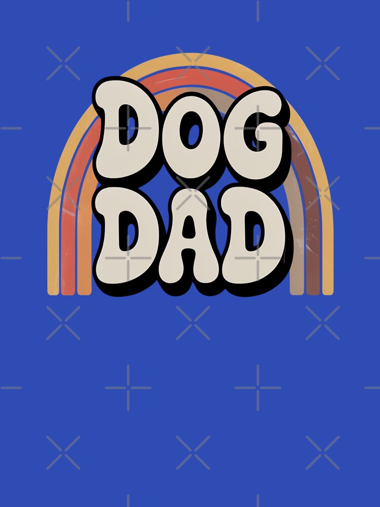 Dog Dad Retro Rainbow 70s Design by stickercuffs