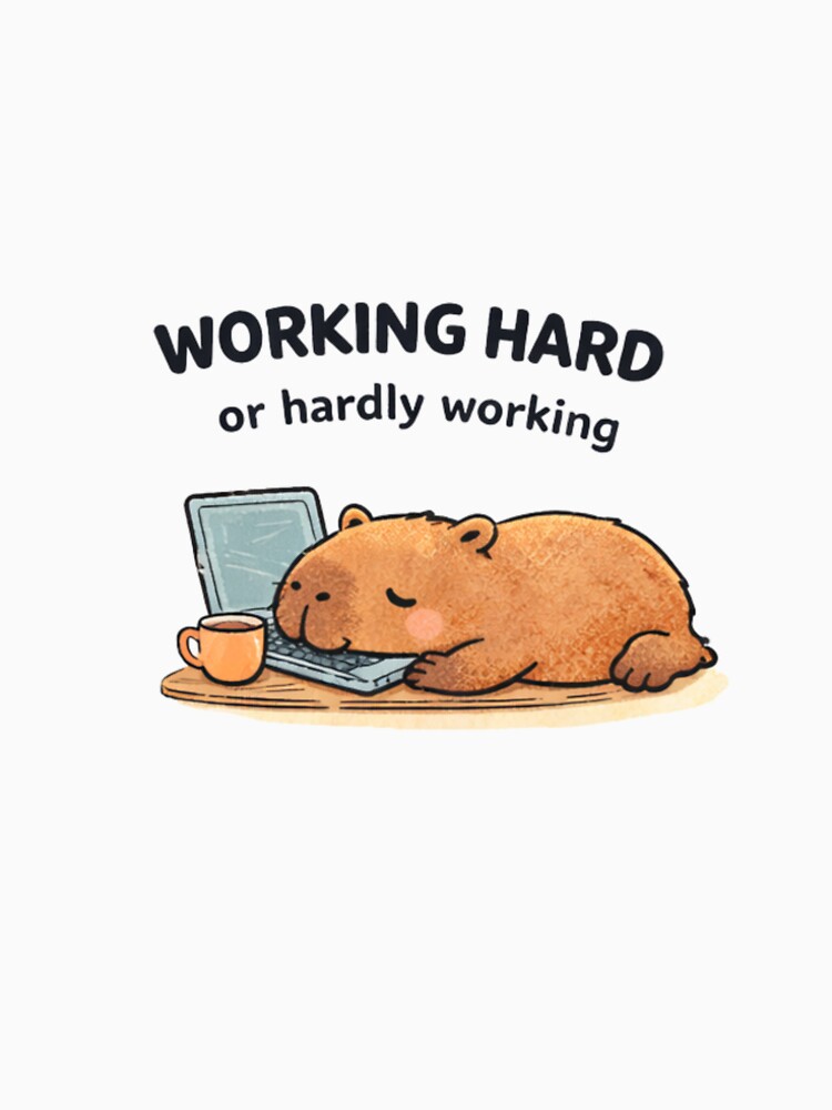 Working Hard - or Hardly Working Capybara by PopArt Graphics