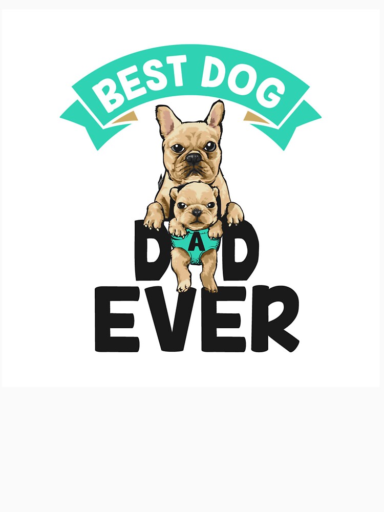 Best Dog Dad Ever by Rickann