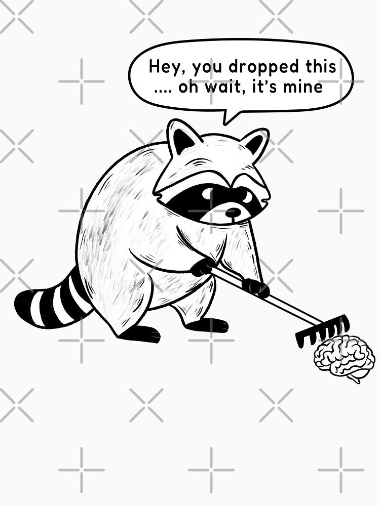 Retro Cute Raccoon Funny Quote “Hey, You Dropped This… Oh Wait, It’s Mine” by Iqrapixels